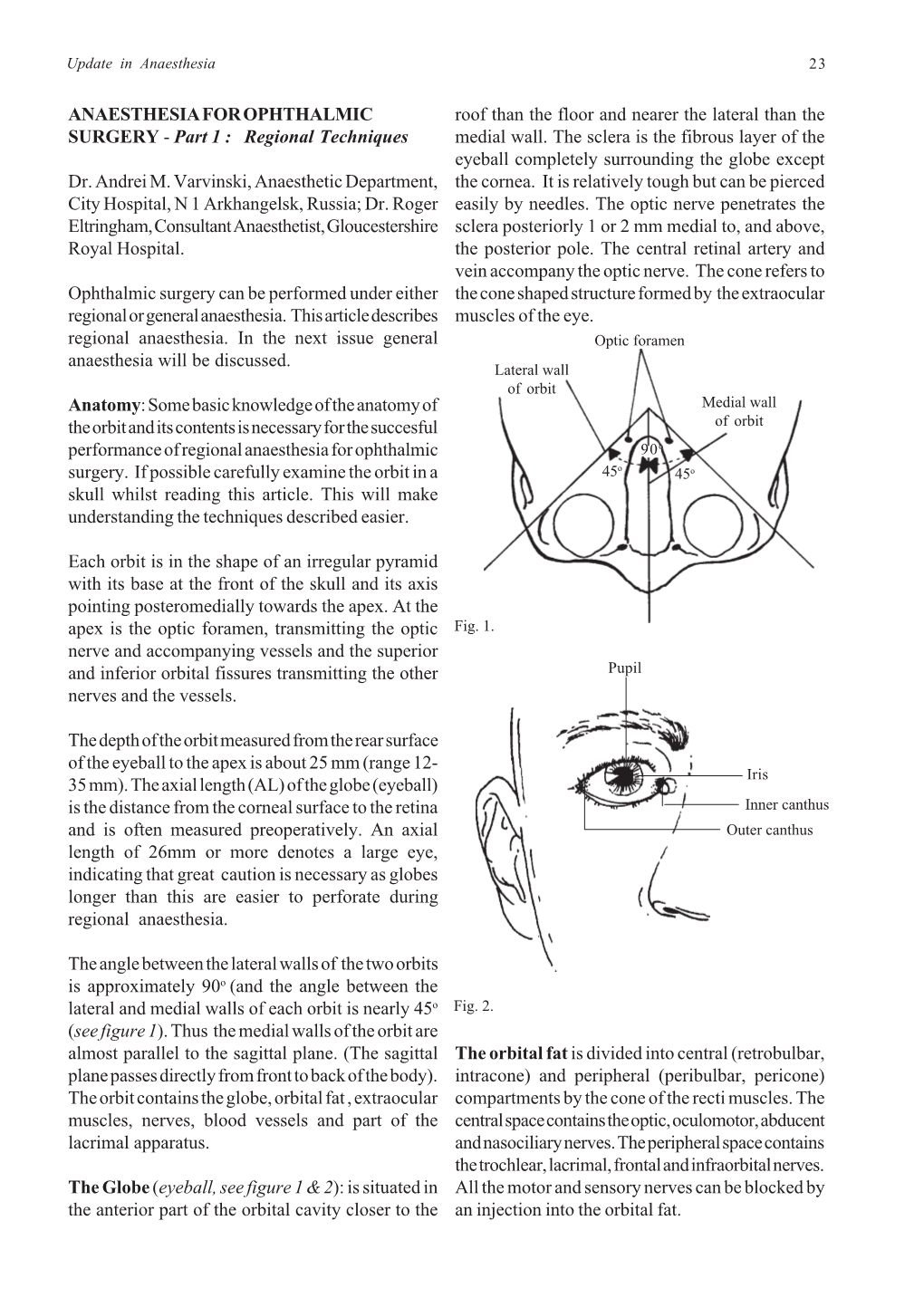 Anaesthesia for Ophthalmic Surgery