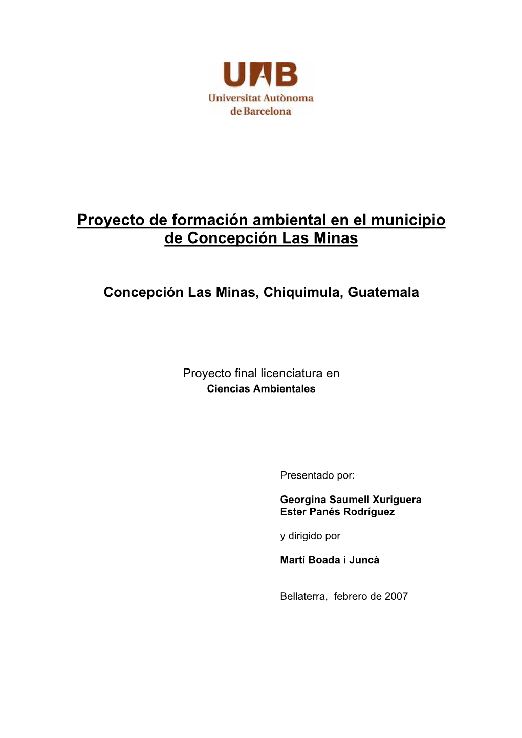 Proyecto De Formación Ambiental En El Municipio De Concepción Las Minas