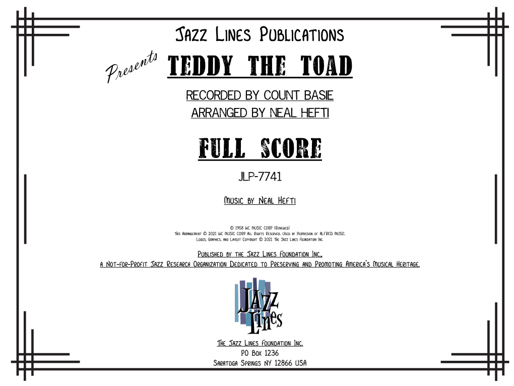 Teddy the Toad Presents Recorded by Count Basie Arranged by Neal Hefti Full Score