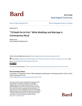 White Weddings and Marriage in Contemporary Ritual