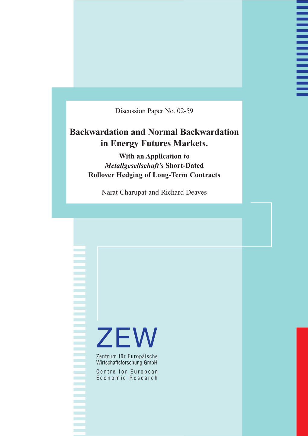 Backwardation and Normal Backwardation in Energy Futures Markets