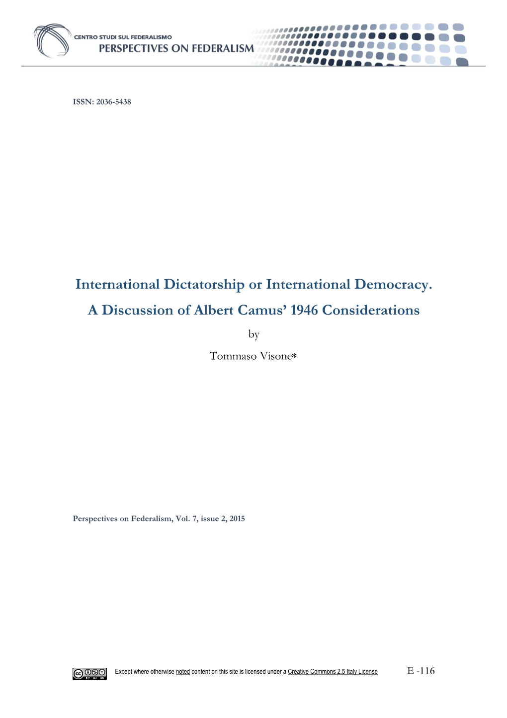 International Dictatorship Or International Democracy. a Discussion of Albert Camus’ 1946 Considerations by Tommaso Visone