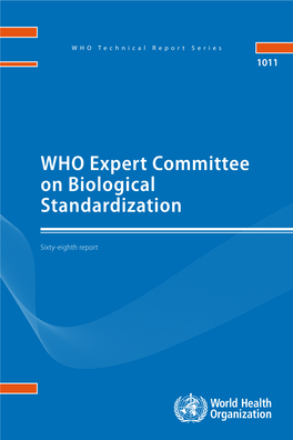 WHO Expert Committee on Biological Standardization: Sixty-Eighth Report (WHO Technical Report Series, No