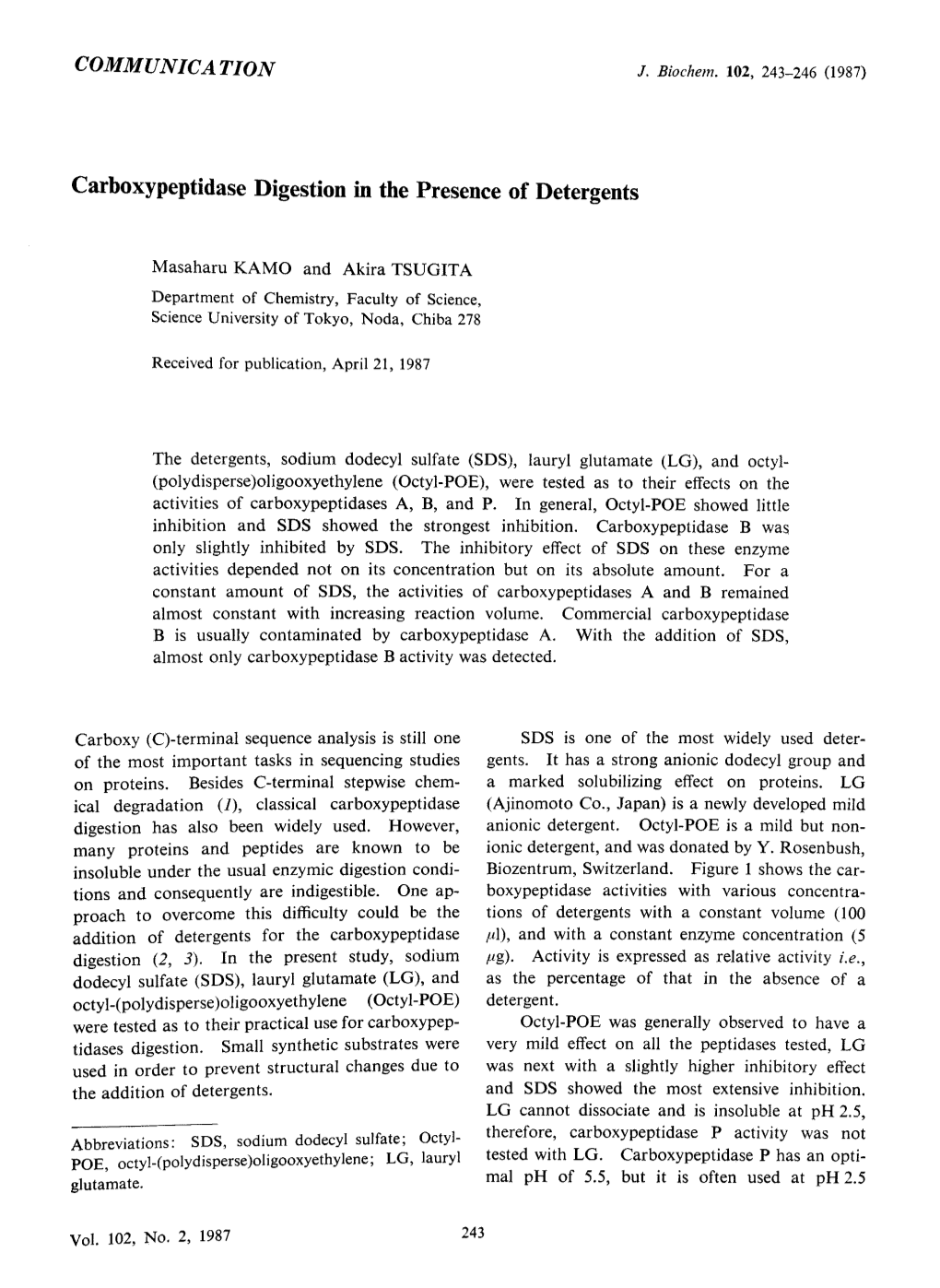 Carboxypeptidase Digestion in the Presence of Detergents