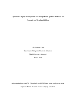 A Qualitative Inquiry of Bilingualism and Immigration in Quebec: the Voices And