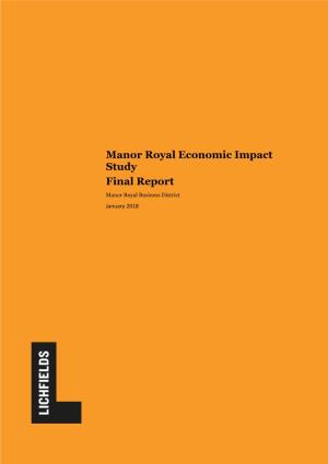Manor Royal Economic Impact Study Final Report Manor Royal Business District January 2018
