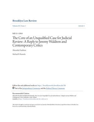The Core of an Unqualified Case for Judicial Review: a Reply to Jeremy Waldron and Contemporary Critics, 82 Brook