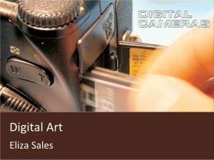 Digital Art Eliza Sales What Is Digital Art?
