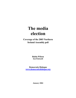 The Media Election