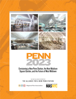Envisioning a New Penn Station, the Next Madison Square Garden, and the Future of West Midtown