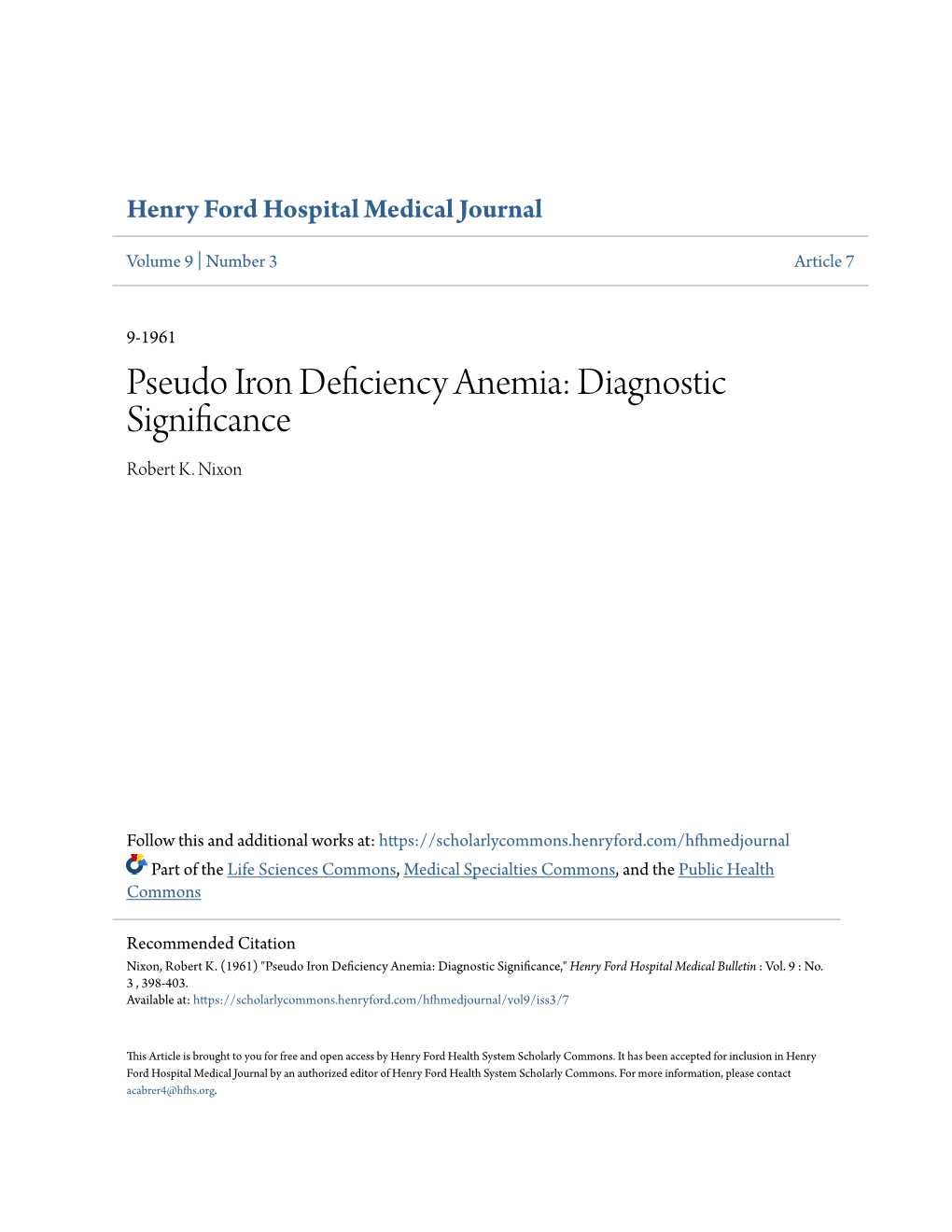 Pseudo Iron Deficiency Anemia: Diagnostic Significance Robert K