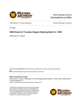 WMU Board of Trustees Regular Meeting March 4, 1988