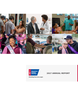2017 ANNUAL REPORT American Cancer Society 2017 Annual Report 01