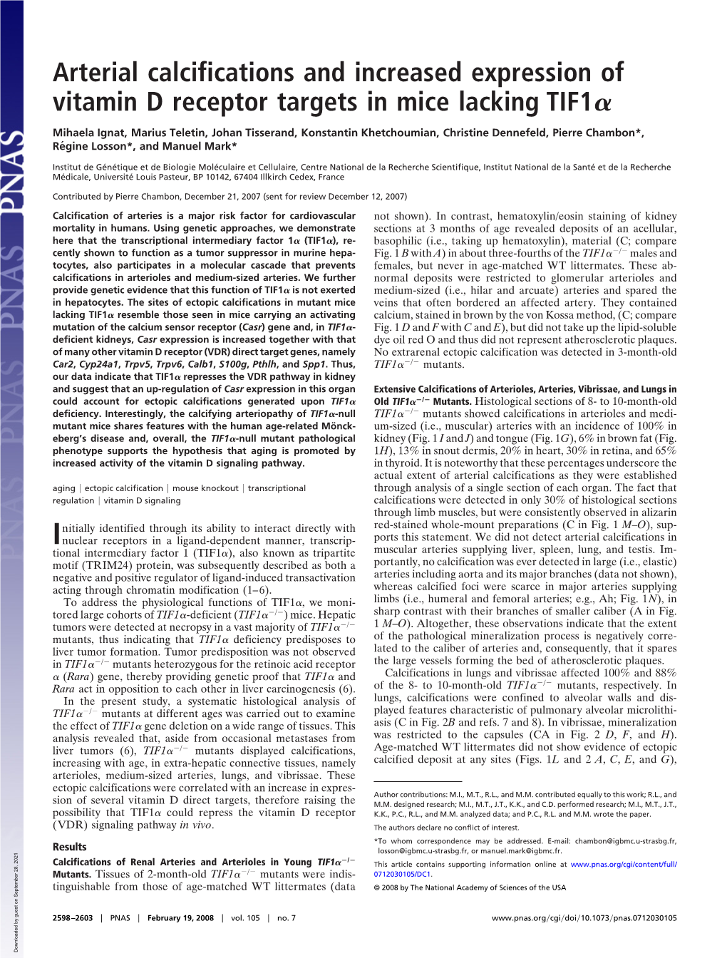 Arterial Calcifications and Increased Expression of Vitamin D Receptor Targets in Mice Lacking TIF1␣