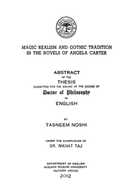 Magic Realism and Gothic Tradition in the Novels of Angela Carter Abstract