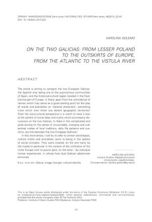 On the Two Galicias: from Lesser Poland to the Outskirts of Europe, from the Atlantic to the Vistula River
