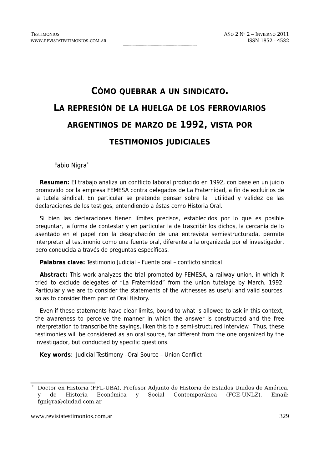 Cómo Quebrar a Un Sindicato La Represión De La Huelga