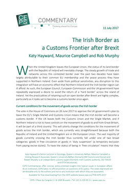 The Irish Border As a Customs Frontier After Brexit Katy Hayward, Maurice Campbell and Rob Murphy