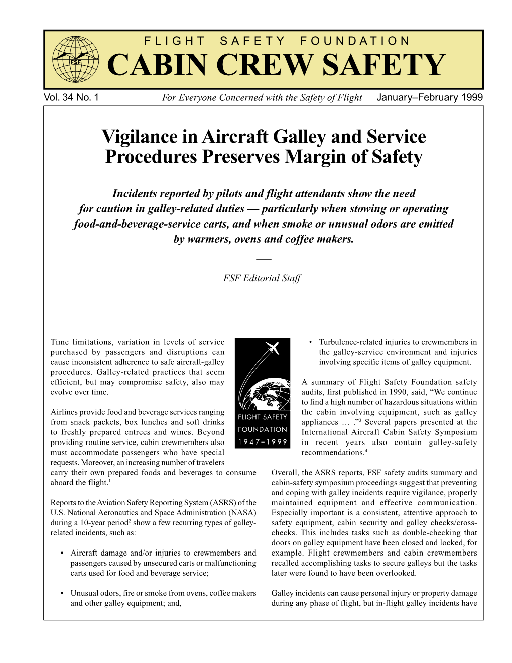 Vigilance in Aircraft Galley and Service Procedures Preserves Margin of Safety