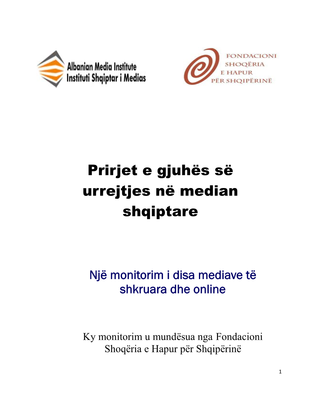 Prirjet E Gjuhës Së Urrejtjes Në Median Shqiptare
