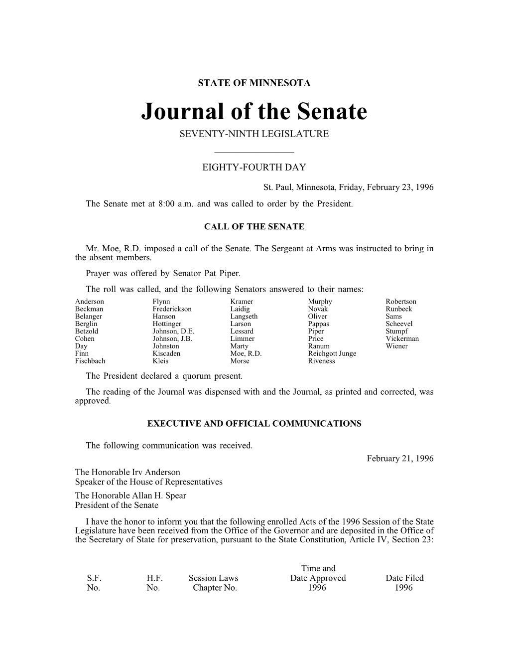 Friday, February 23, 1996 the Senate Met at 8:00 A.M