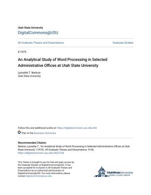 An Analytical Study of Word Processing in Selected Administrative Offices at Utah State University