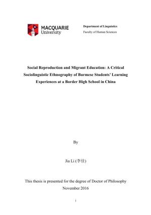 Social Reproduction and Migrant Education: a Critical Sociolinguistic Ethnography of Burmese Students’ Learning Experiences at a Border High School in China
