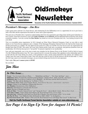 Newsletter Newsletter of the Pacific Northwest Forest Service Retirees—Summer 2015 President’S Message—Jim Rice
