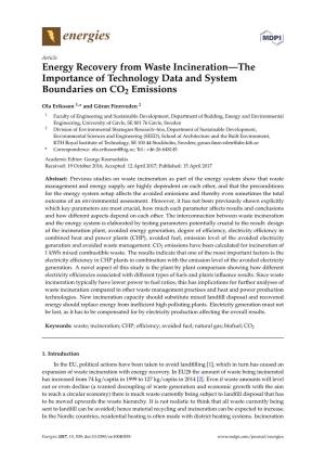 Energy Recovery from Waste Incineration—The Importance of Technology Data and System Boundaries on CO2 Emissions