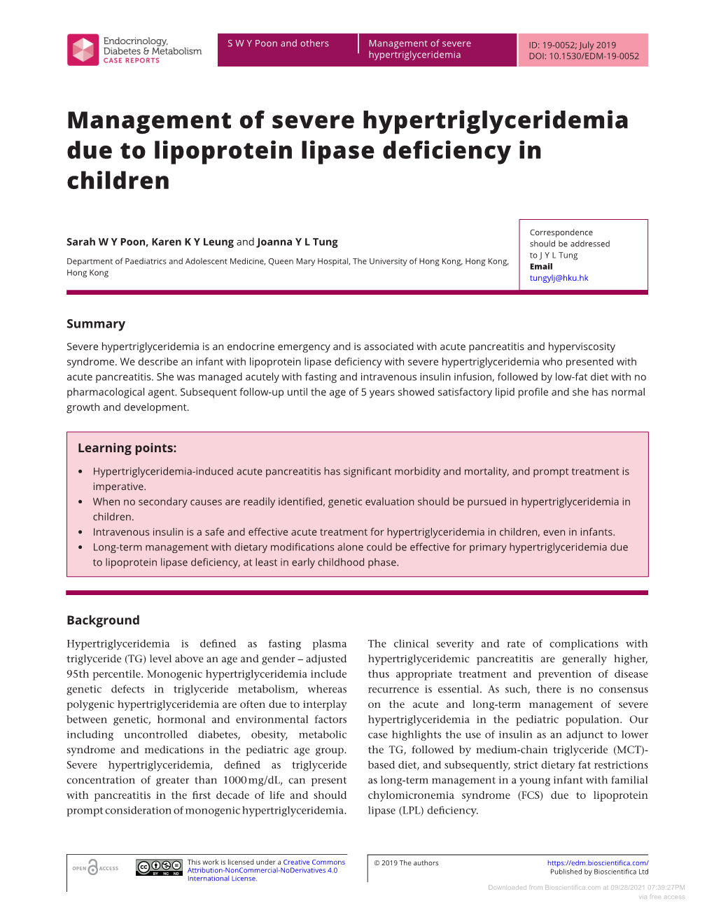 Management of Severe Hypertriglyceridemia Due to Lipoprotein Lipase Deficiency in Children