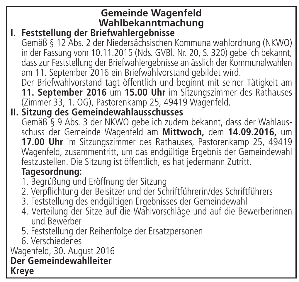 Heinrich Tonne Siedenburg, 26.08.2016 Der Samt-/Gemeindewahlleiter Wir Werden Ihn in Guter Erinnerung Behalten