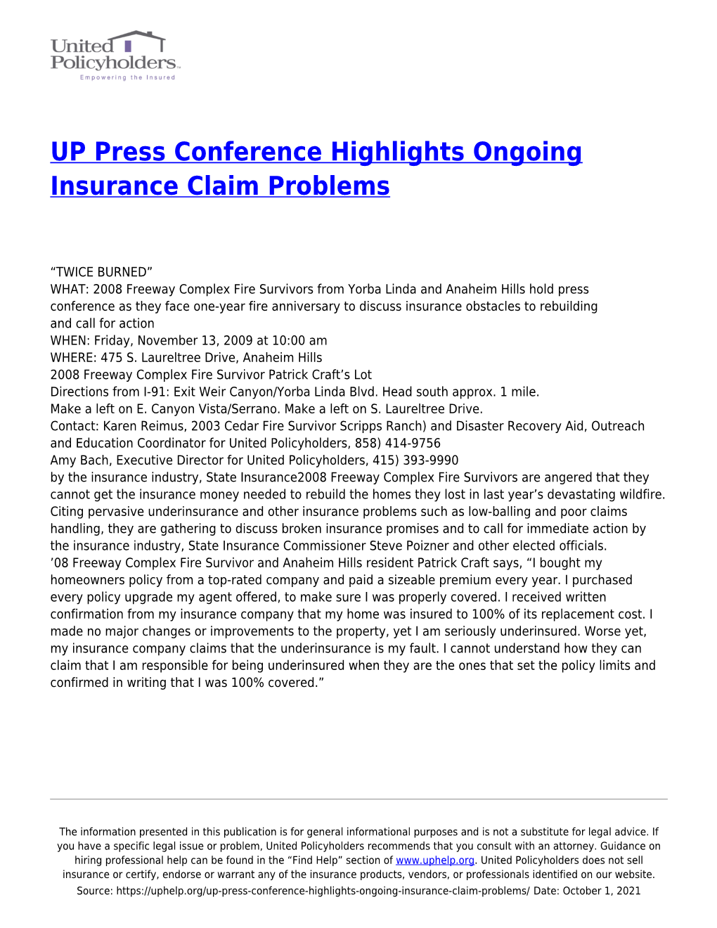UP Press Conference Highlights Ongoing Insurance Claim Problems