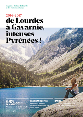 De Lourdes À Gavarnie, Intenses Pyrénées !