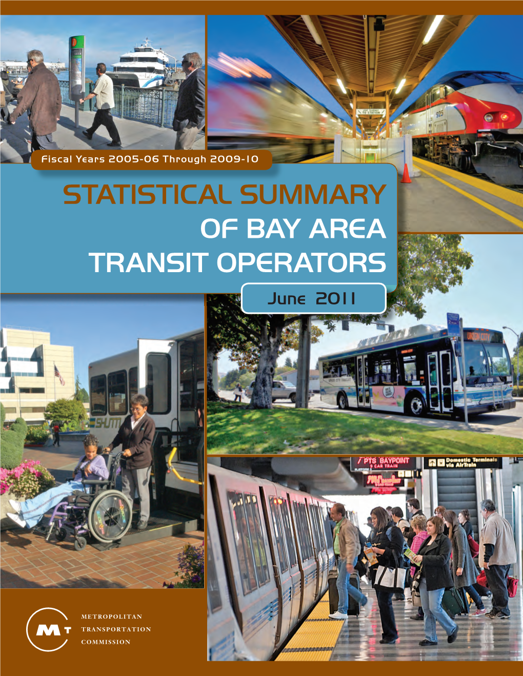 Statistical Summary of Bay Area Transit Operators: FY 2005-06