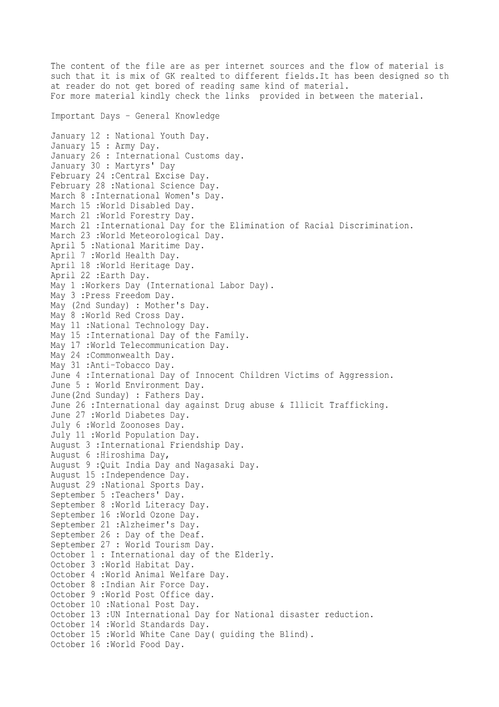 The Content of the File Are As Per Internet Sources and the Flow of Material Is Such That It Is Mix of GK Realted to Different F