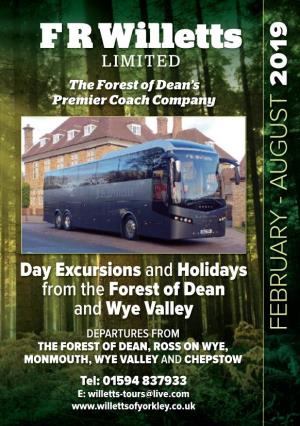 F R Willetts LIMITED the Forest of Dean’S Premier Coach Company