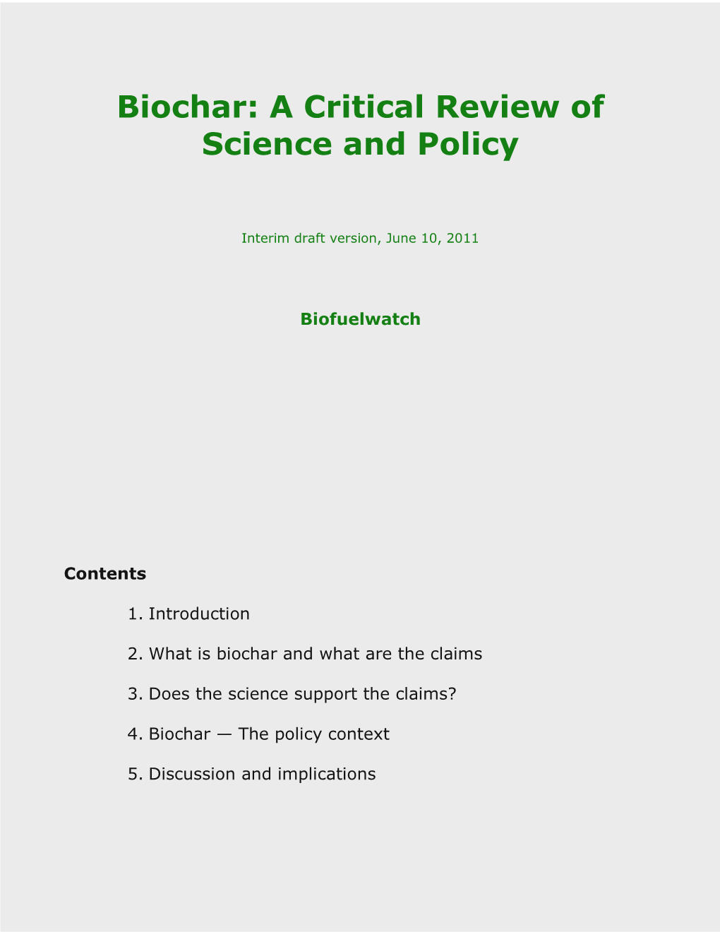Biochar: a Critical Review of Science and Policy