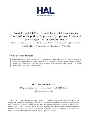 Anxiety and 10-Year Risk of Incident Dementia-An