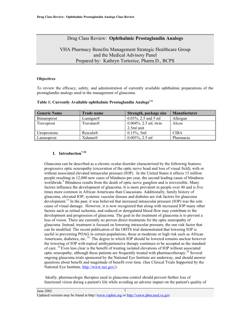 Prostaglandin Analogs Class Review