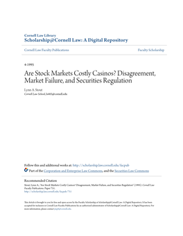 Are Stock Markets Costly Casinos? Disagreement, Market Failure, and Securities Regulation Lynn A