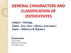 General Chharacters and Classification of Osteichthyes