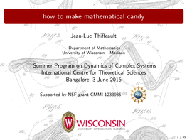 How to Make Mathematical Candy