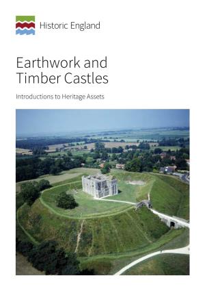 Earthwork and Timber Castles Introductions to Heritage Assets Summary