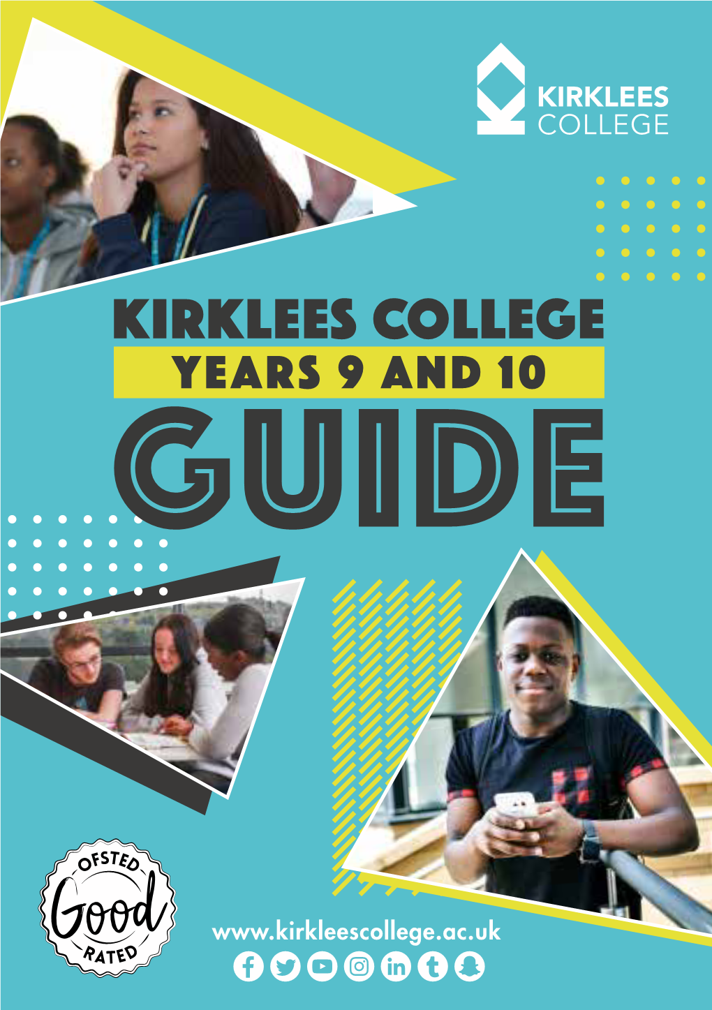 KIRKLEES COLLEGE YEARS 9 and 10 GUIDE