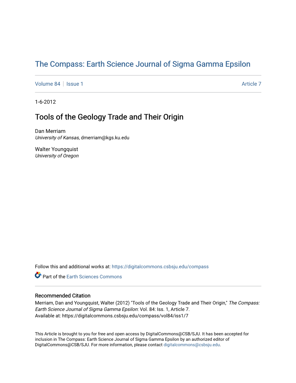 Tools of the Geology Trade and Their Origin