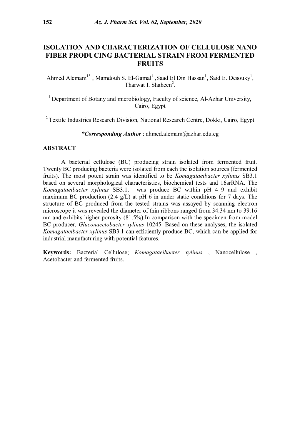 Isolation and Characterization of Cellulose Nano Fiber Producing Bacterial Strain from Fermented Fruits