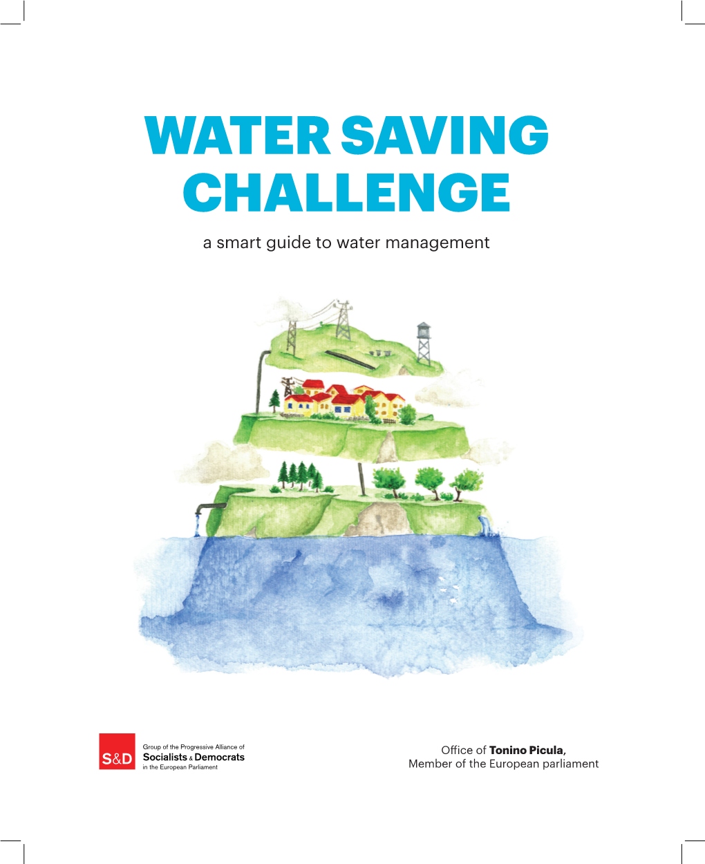 WATER SAVING CHALLENGE a Smart Guide to Water Management