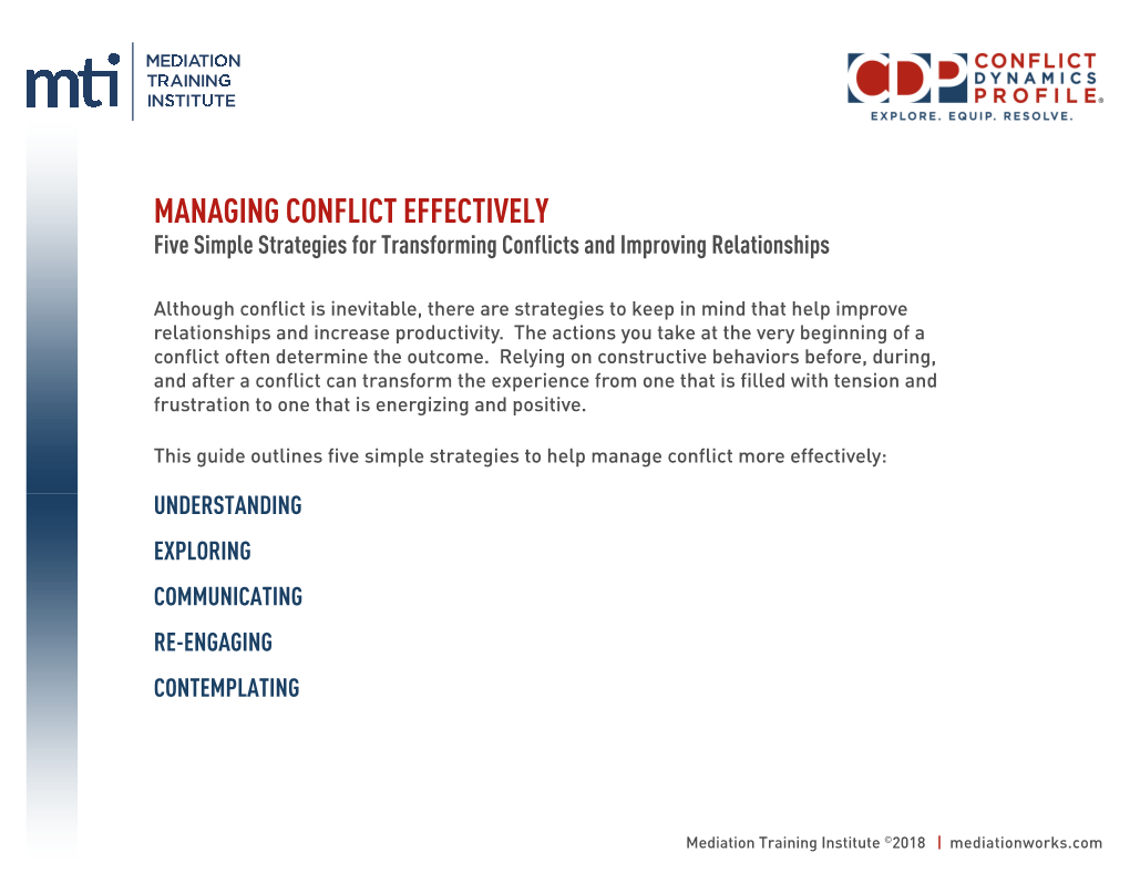 MANAGING CONFLICT EFFECTIVELY Five Simple Strategies for Transforming Conflicts and Improving Relationships