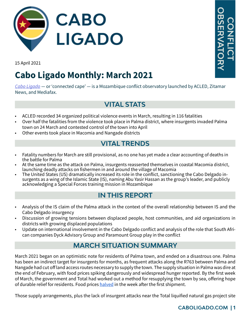 March 2021 March Monthly: Ligado Cabo 15 April 2021 15 April March March 2021 Began on an Optimistic Note for Residents of Town, Palma and Ended on a One