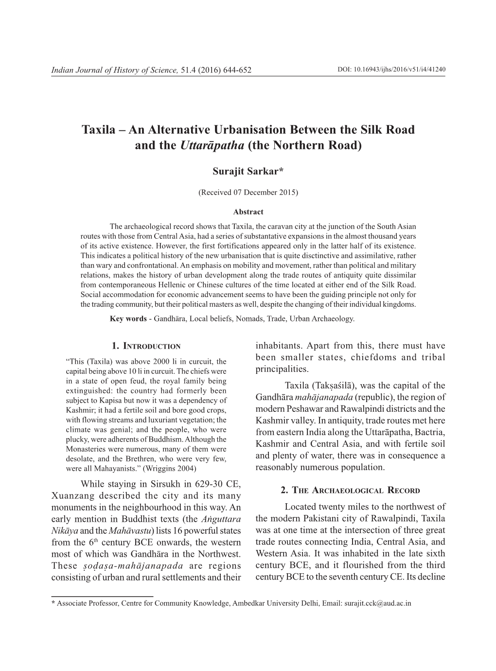 Taxila – an Alternative Urbanisation Between the Silk Road and the Uttarāpatha (The Northern Road)